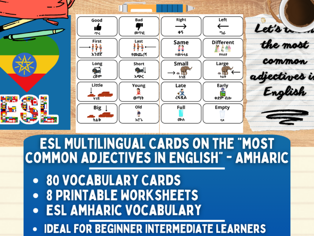 An educational teaching resource from Learning with Alan entitled ESL Vocabulary Flashcards - Most common adjectives - Amharic downloadable at Teach Simple.