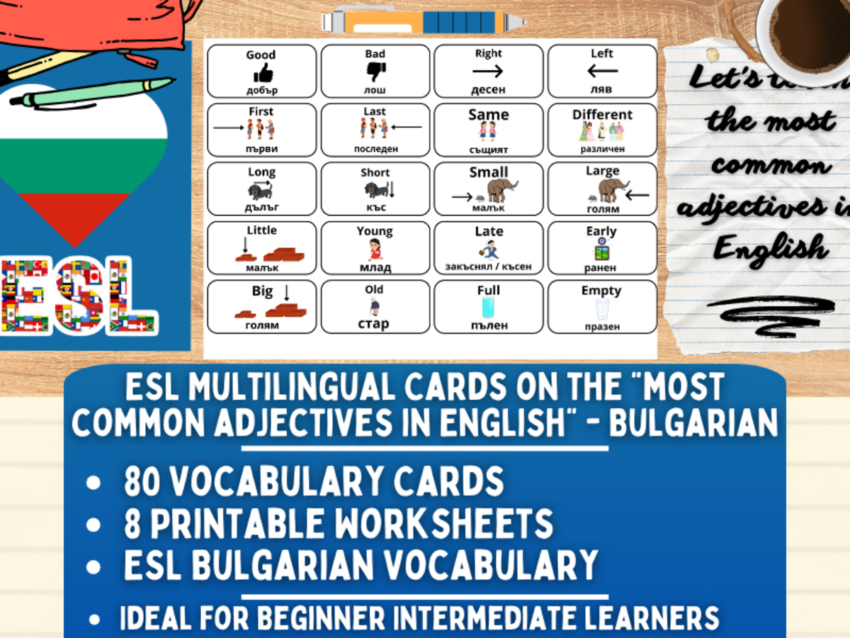 An educational teaching resource from Learning with Alan entitled ESL Vocabulary Flashcards - Most Common Adjectives - Bulgarian downloadable at Teach Simple.
