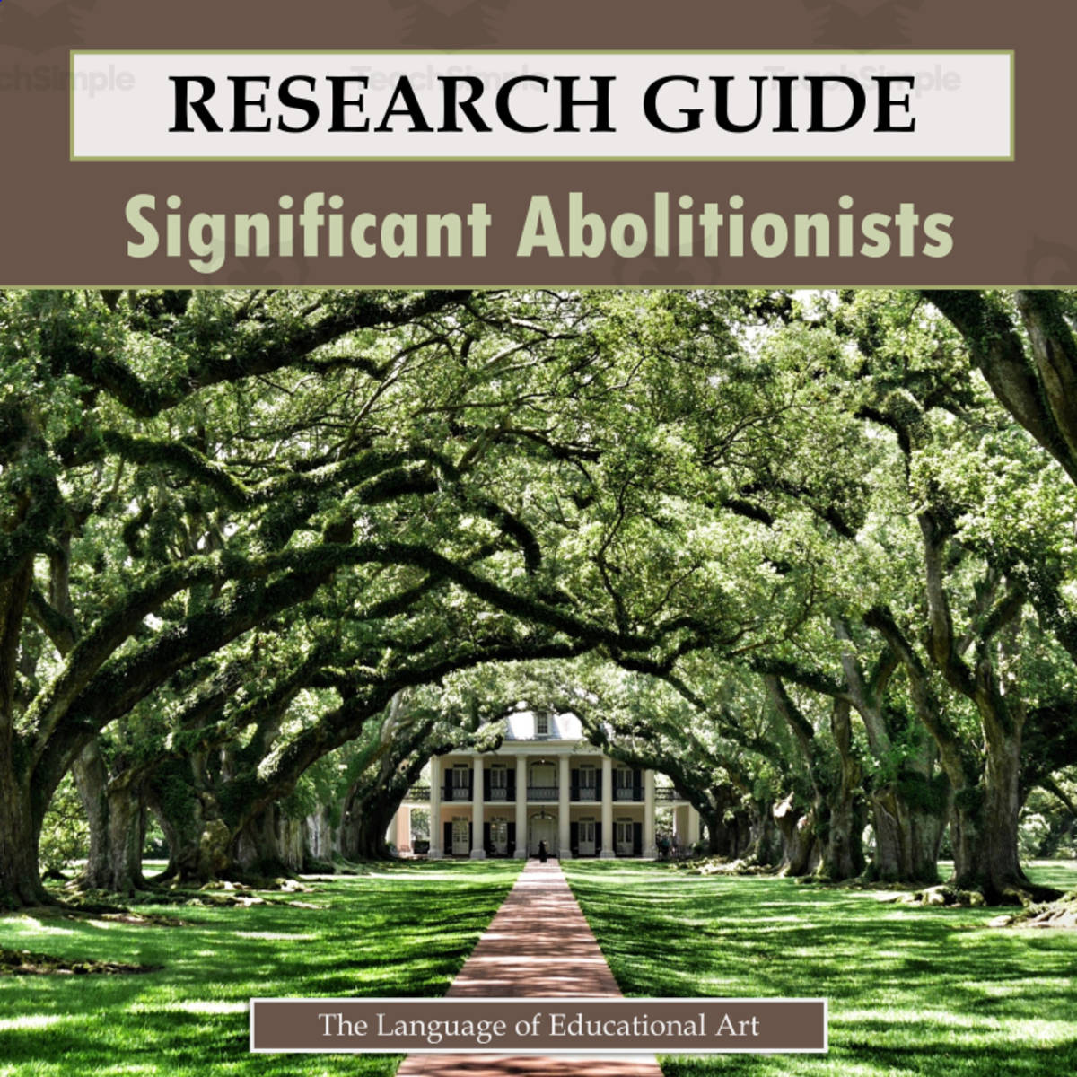 An educational teaching resource from The Language of Educational Art, LLC entitled Essay Research Guide: Significant Abolitionists downloadable at Teach Simple.
