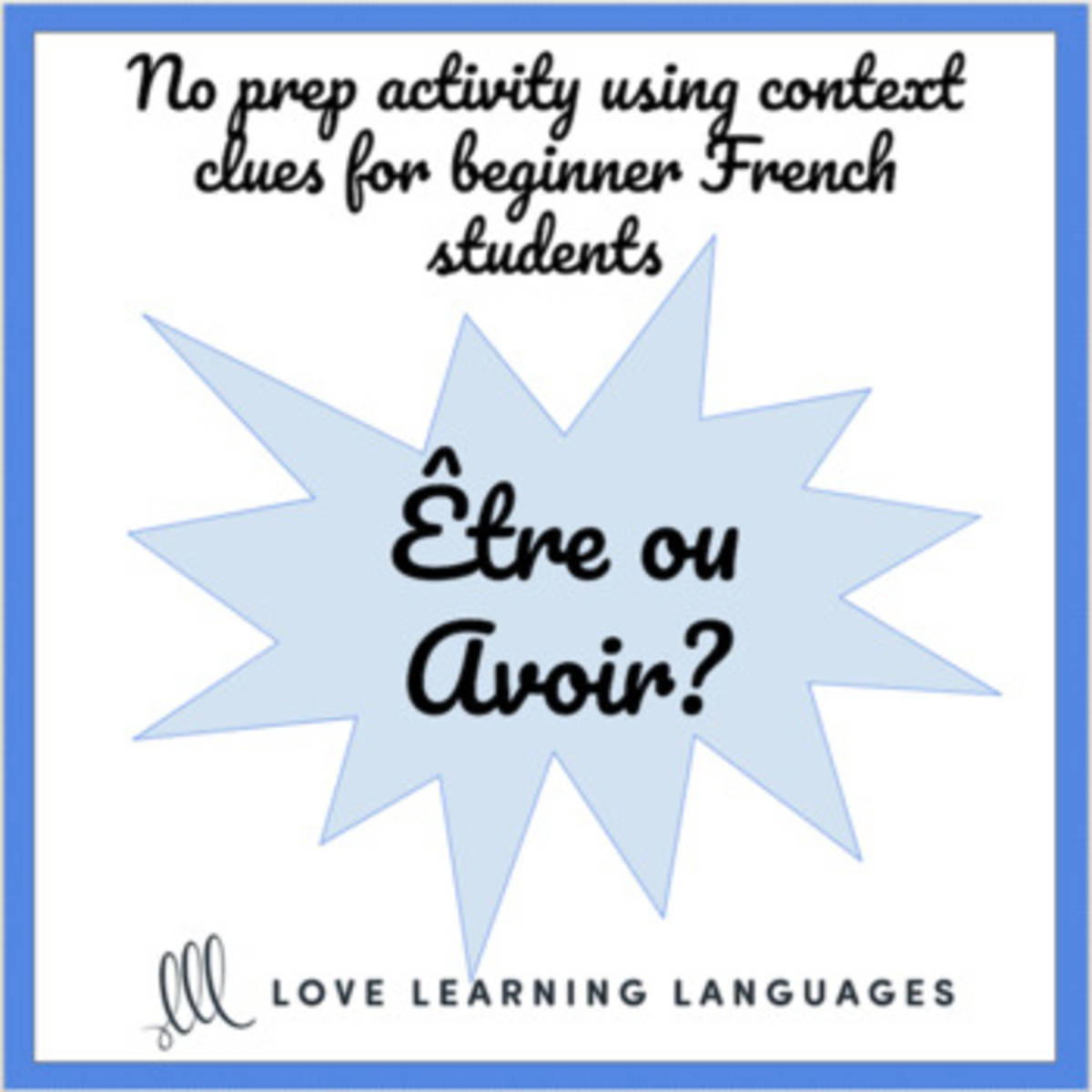 An educational teaching resource from Love Learning Languages entitled Être & Avoir French Verbs – Present Tense Quiz downloadable at Teach Simple.