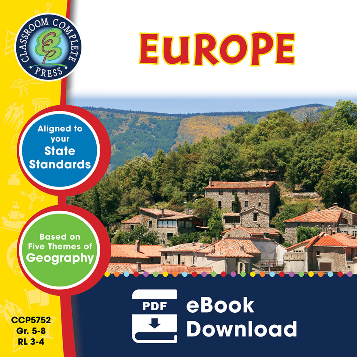 An educational teaching resource from Classroom Complete Press entitled Europe Gr. 5-8 downloadable at Teach Simple.