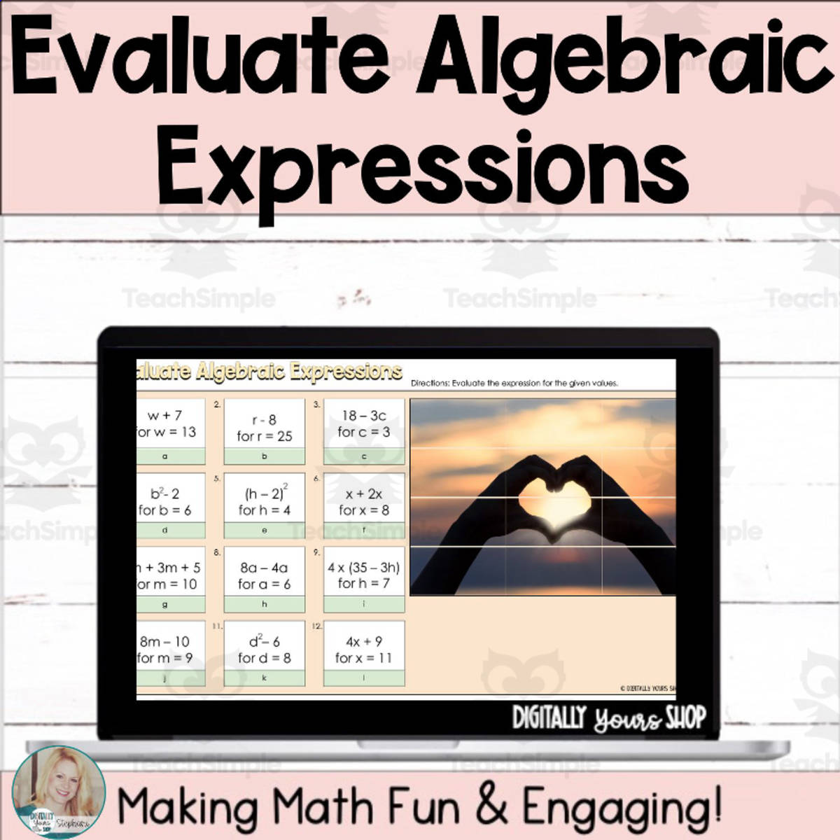An educational teaching resource from Digitally Yours Shop entitled Evaluate Algebraic Expressions Self-Checking Digital Activity downloadable at Teach Simple.