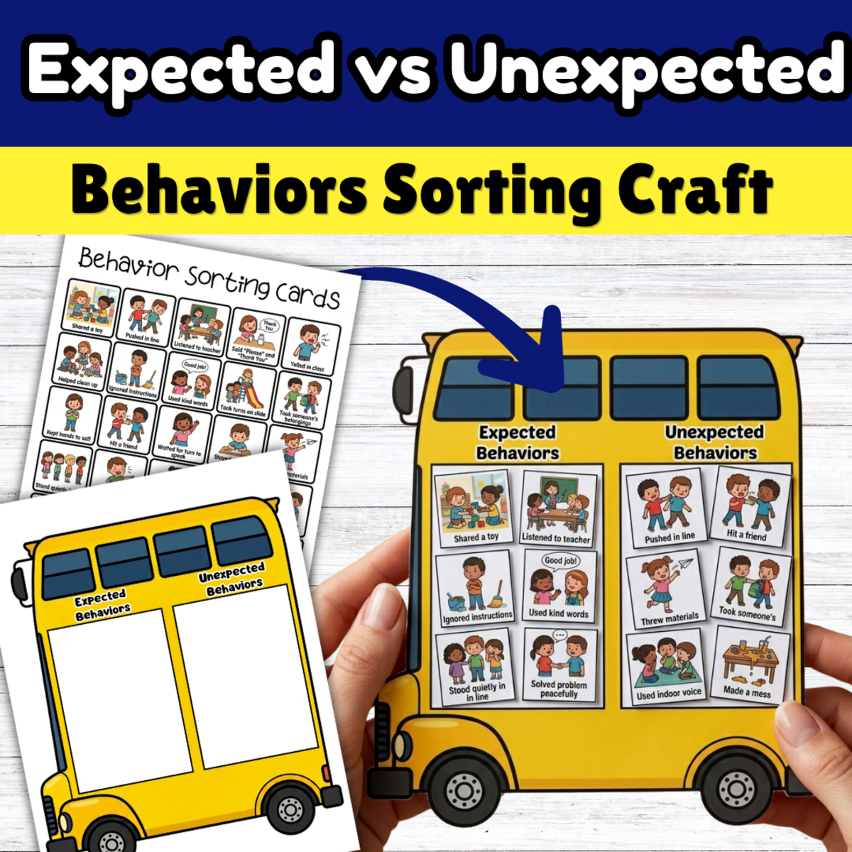 An educational teaching resource from Smart Minds entitled Expected vs Unexpected Behaviors Craft Activity Back To School downloadable at Teach Simple.