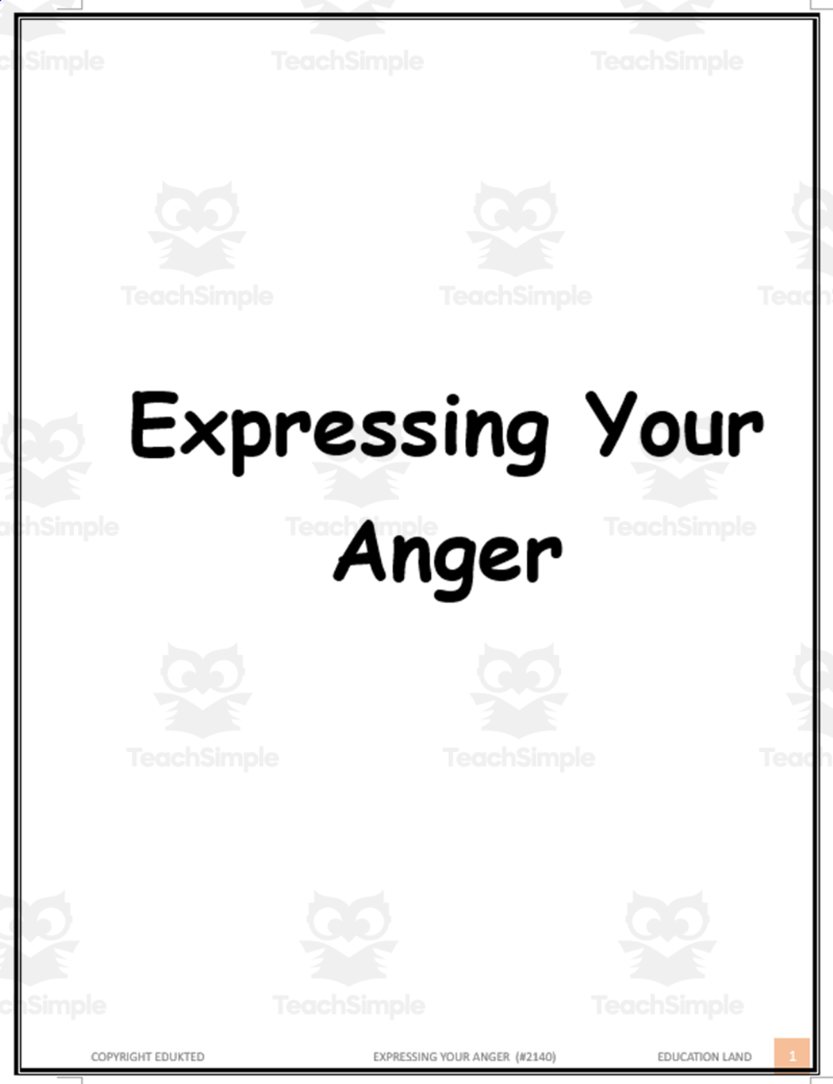 An educational teaching resource from Learn it ANY way entitled Expressing your anger (#2140) downloadable at Teach Simple.