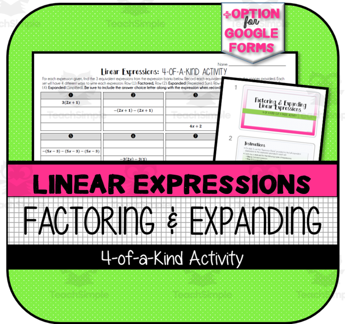 An educational teaching resource from The Math Cafe entitled Factoring & Expanding Linear Expressions 4-of-a-KIND Activity downloadable at Teach Simple.