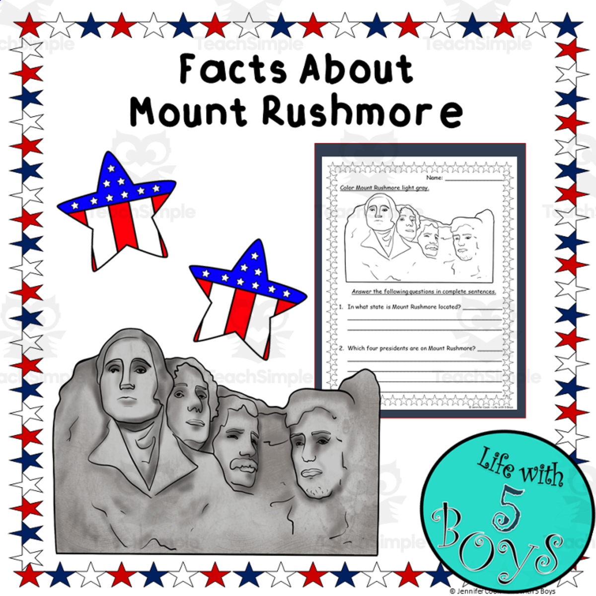 An educational teaching resource from Life with 5 Boys entitled Facts About Mount Rushmore downloadable at Teach Simple.