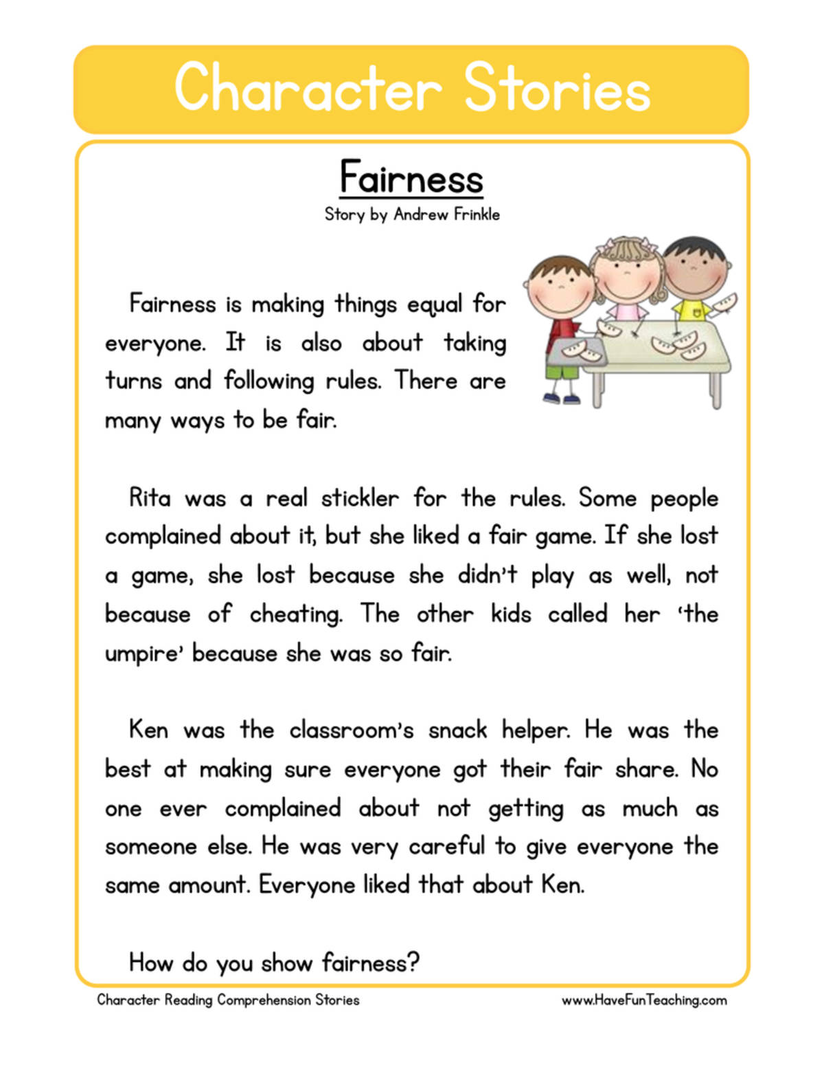An educational teaching resource from Have Fun Teaching entitled Fairness Character Reading Comprehension Worksheet downloadable at Teach Simple.