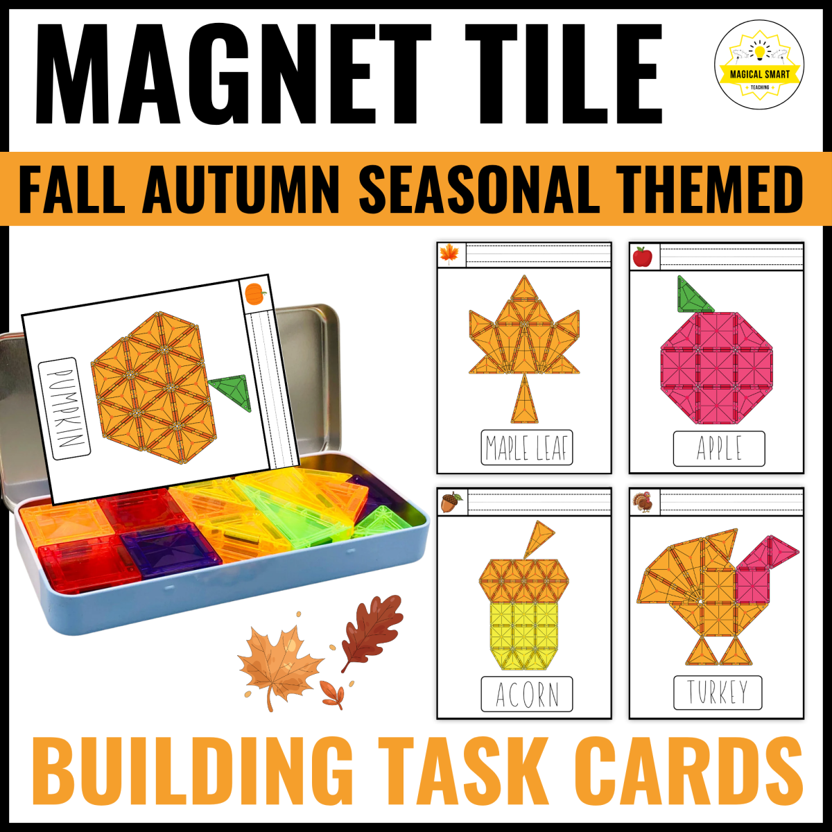 An educational teaching resource from Magical smart teaching entitled Fall Autumn Magnetic Magnet Tile Task Cards Building | Fine Motor Game downloadable at Teach Simple.