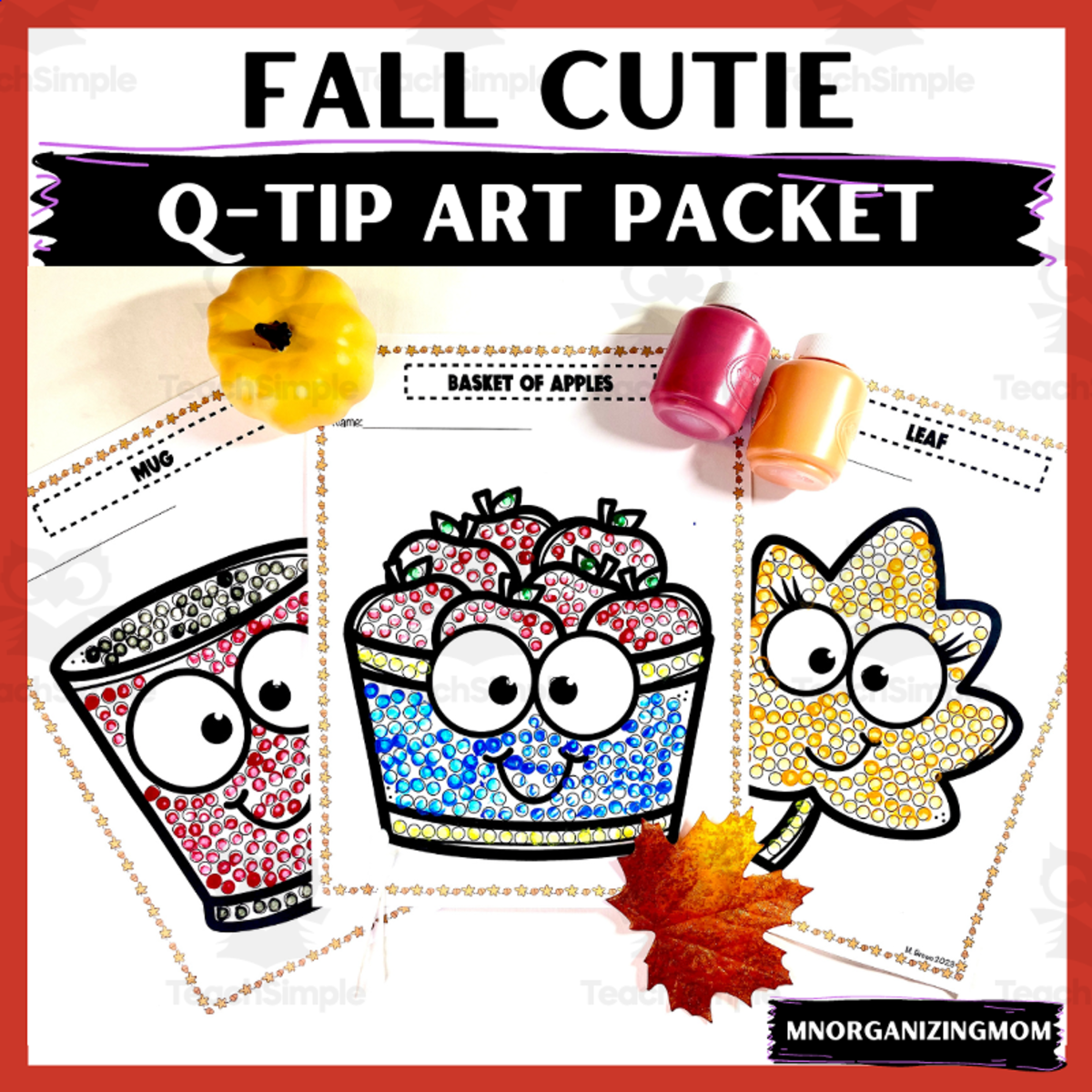 An educational teaching resource from mnorganizingmom entitled Fall Cutie Q-Tip Art Packet downloadable at Teach Simple.