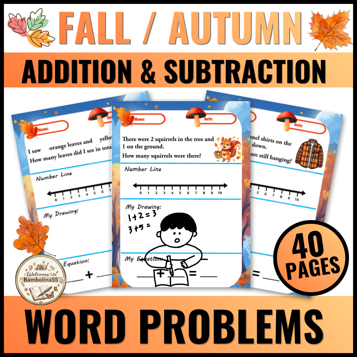 An educational teaching resource from Bambolina55 entitled FALL Math Word Problems, Addition and Subtraction to 10 | Kindergarten downloadable at Teach Simple.