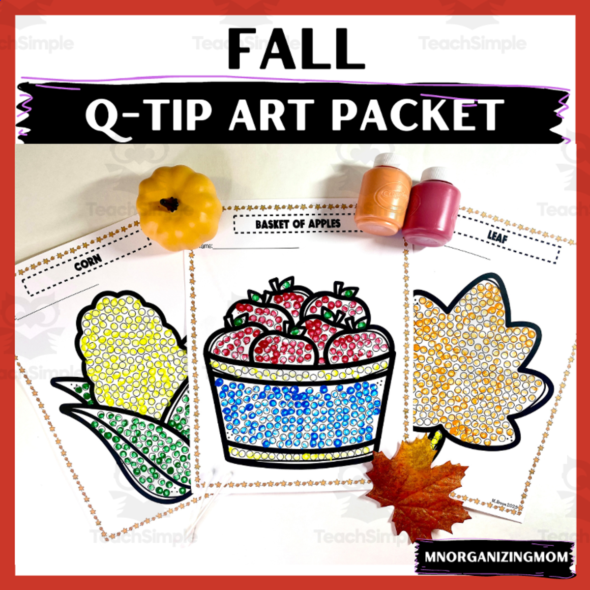 An educational teaching resource from mnorganizingmom entitled Fall Q-Tip Art Packet downloadable at Teach Simple.