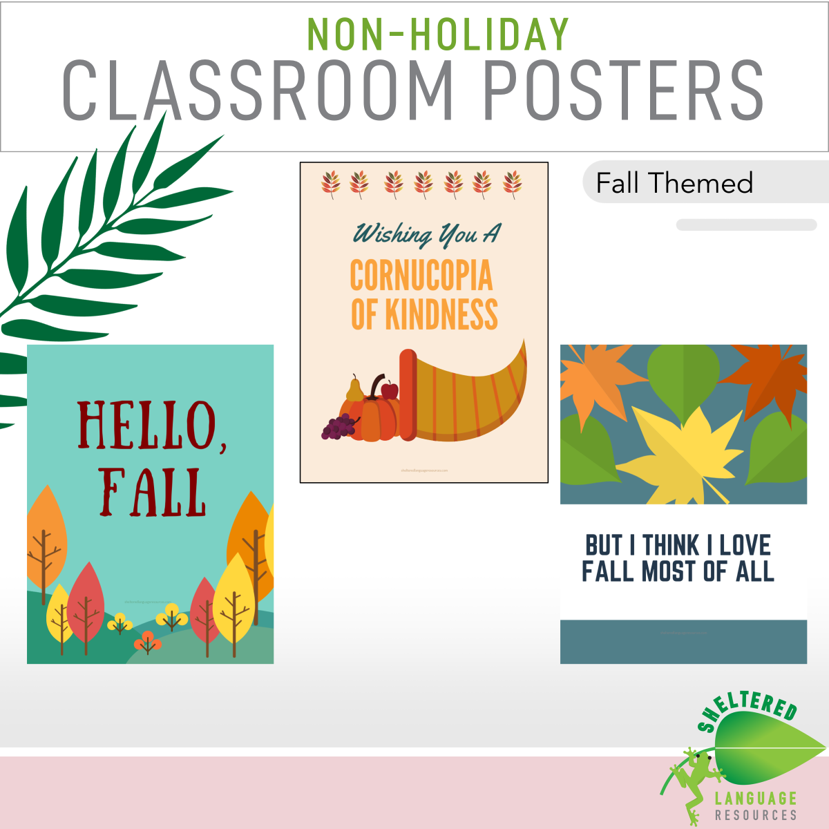 An educational teaching resource from Sheltered Language Resources entitled Fall Themed Classroom Decor Posters downloadable at Teach Simple.
