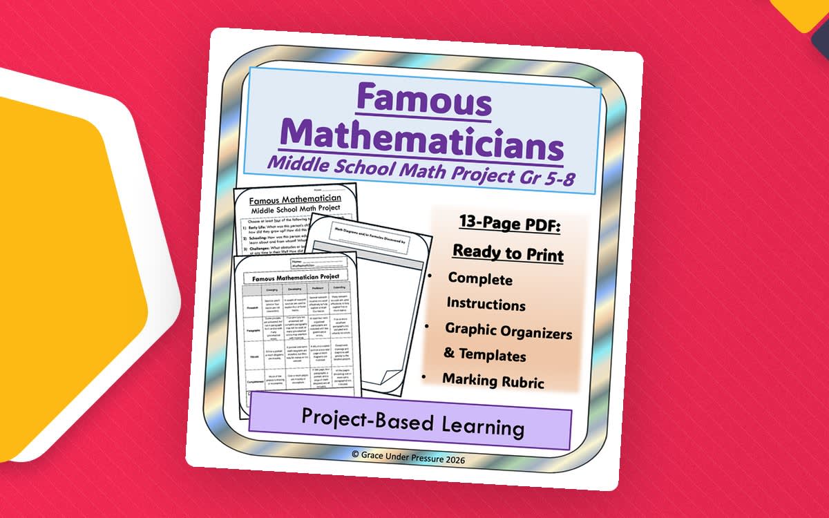 An educational teaching resource from Grace Under Pressure entitled Famous Mathematician: Math Research Project 5th 6th 7th 8th Grade downloadable at Teach Simple.