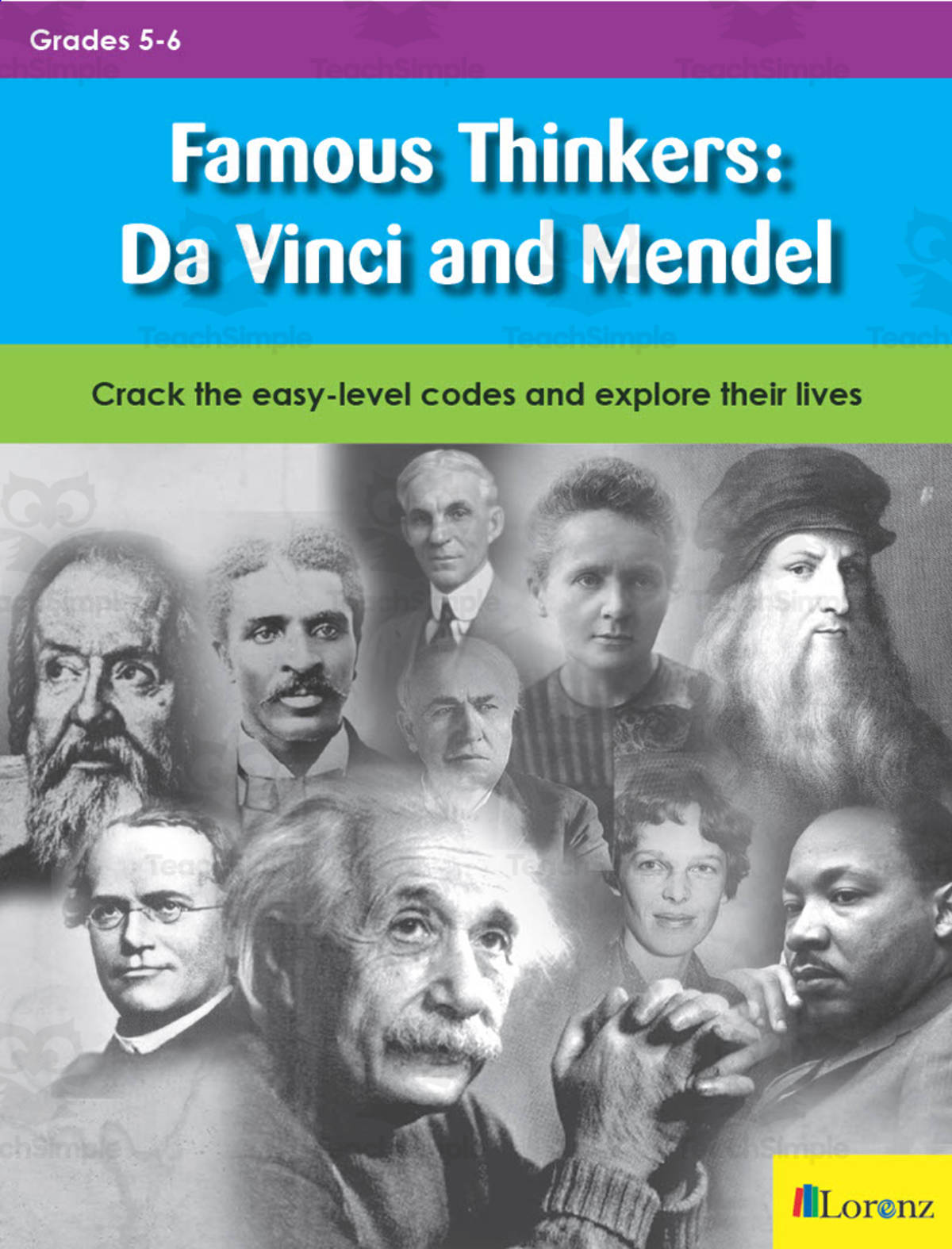 An educational teaching resource from Classroom Complete Press entitled Famous Thinkers: Da Vinci and Mendel: Crack the easy-level codes and explore their lives downloadable at Teach Simple.