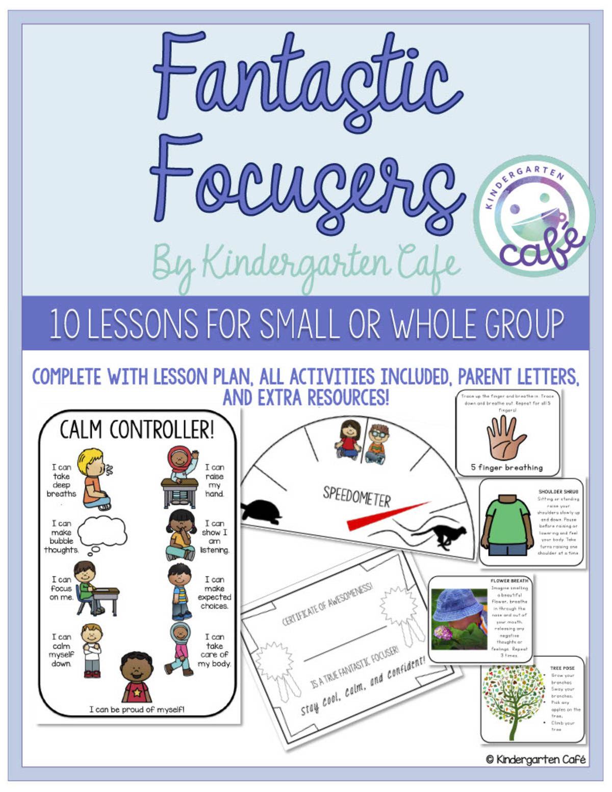 An educational teaching resource from Kindergarten Cafe entitled Fantastic Focusers: Small/Whole Group Curriculum | Mindfulness Lesson Plans downloadable at Teach Simple.