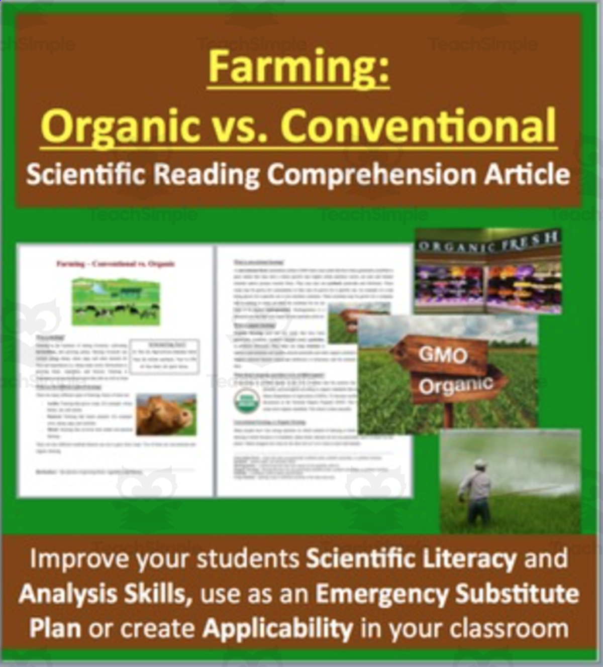 An educational teaching resource from Teach With Fergy entitled Farming: Organic vs. Conventional - Science Reading Article - Grade 8 and Up downloadable at Teach Simple.