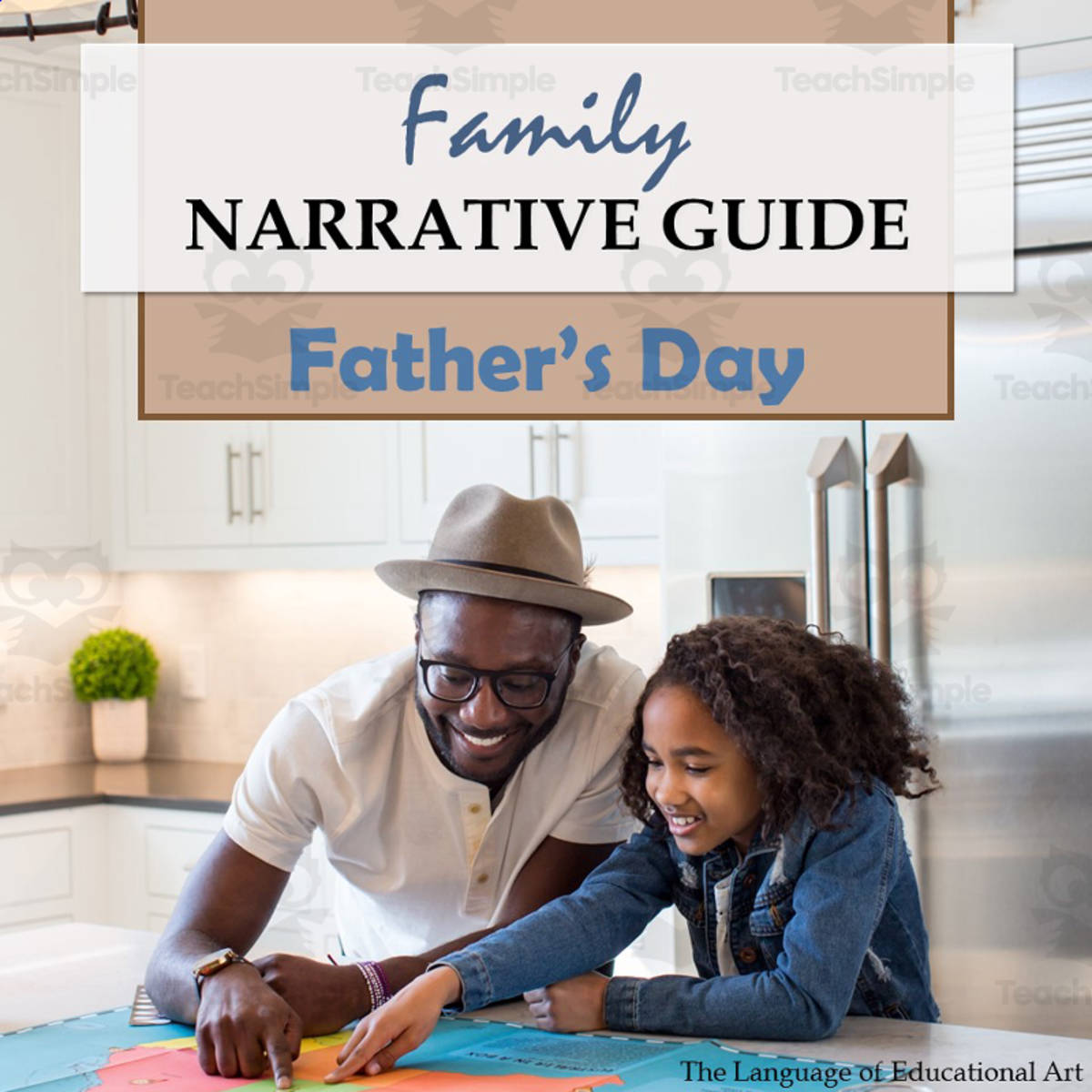 An educational teaching resource from The Language of Educational Art, LLC entitled Father's Day Narrative Writing Guide! downloadable at Teach Simple.