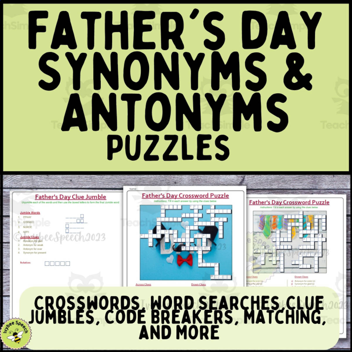 An educational teaching resource from Ivybee Speech entitled Father's Day Synonyms and Antonyms Puzzle Activities downloadable at Teach Simple.