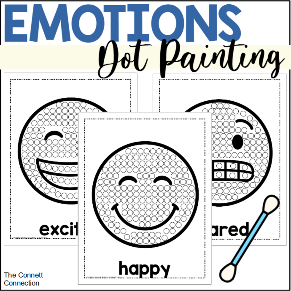 An educational teaching resource from The Connett Connection entitled Feelings and Emotions Dot Painting - A Fine Motor Art Activity downloadable at Teach Simple.