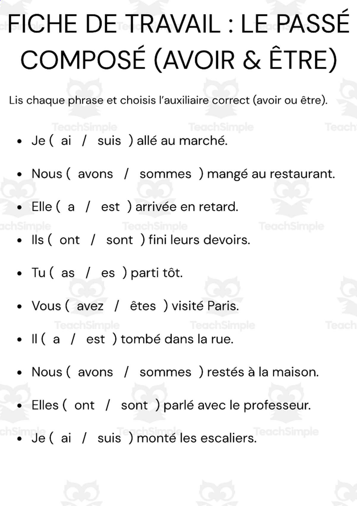 An educational teaching resource from MultiLingual Grammar Lab entitled FICHE DE TRAVAIL : LE PASSÉ COMPOSÉ (AVOIR & ÊTRE) downloadable at Teach Simple.