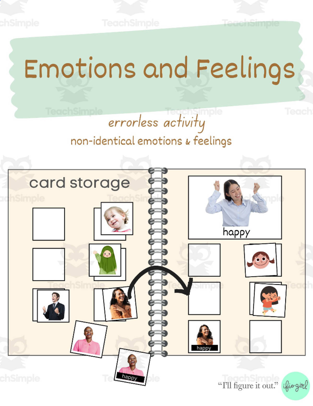 An educational teaching resource from IFIO girl - I'll Figure It Out entitled Figure out Feelings and Emotions downloadable at Teach Simple.