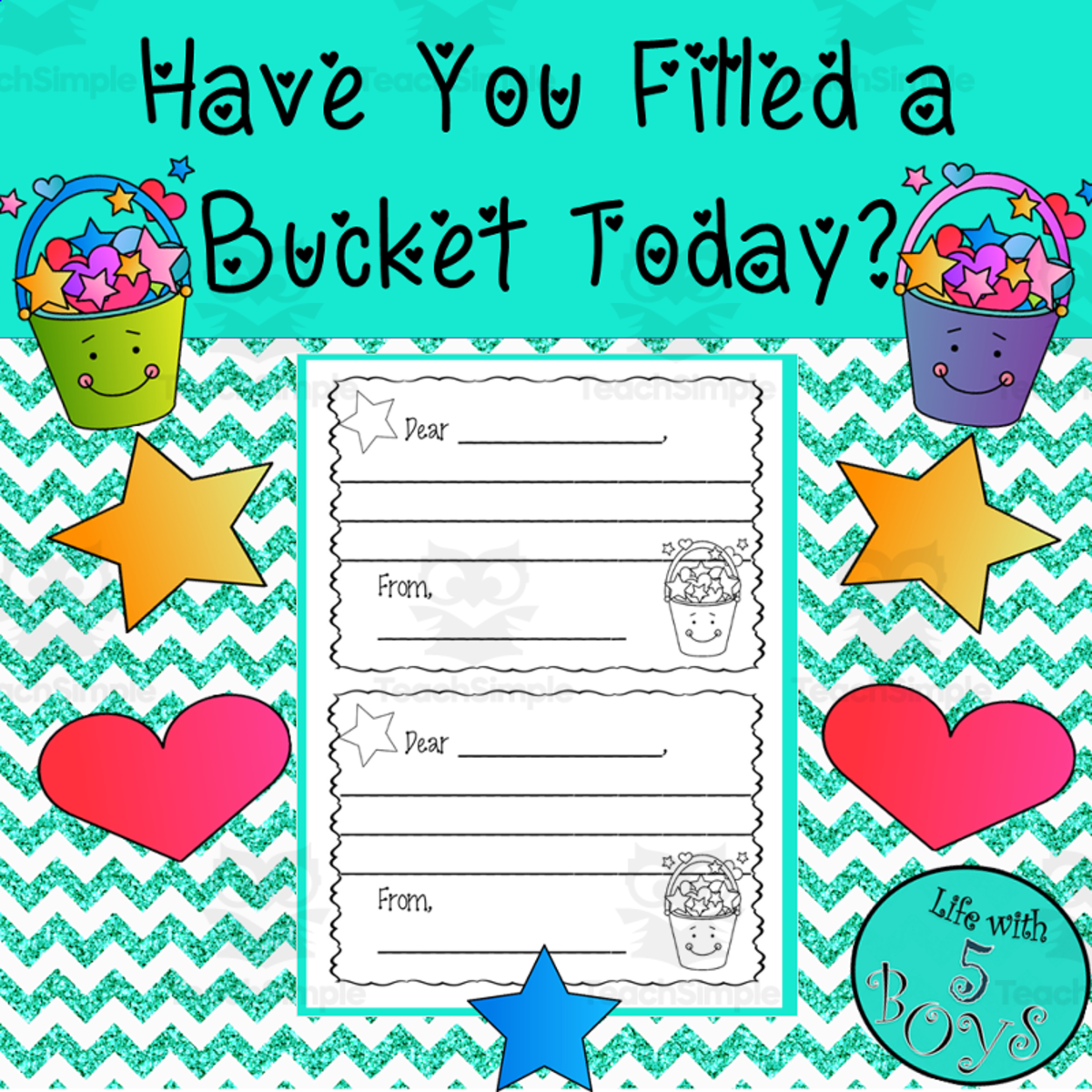 An educational teaching resource from Life with 5 Boys entitled Filling a Bucket: Bucket Fillers! downloadable at Teach Simple.
