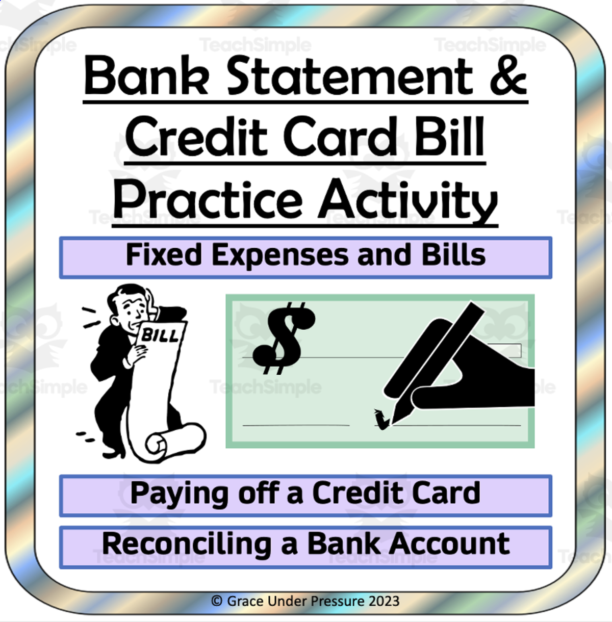 An educational teaching resource from Grace Under Pressure entitled Financial Literacy – Bank Statement & Credit Card Bill downloadable at Teach Simple.