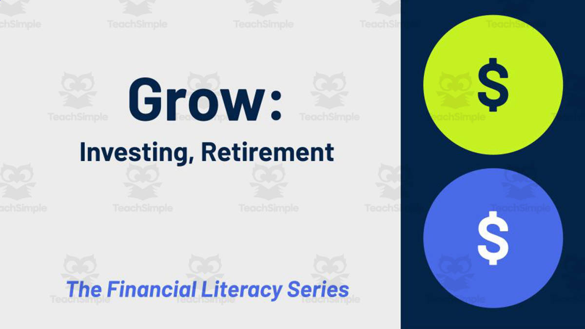 An educational teaching resource from Ed Dynamic entitled Financial Literacy: Grow downloadable at Teach Simple.