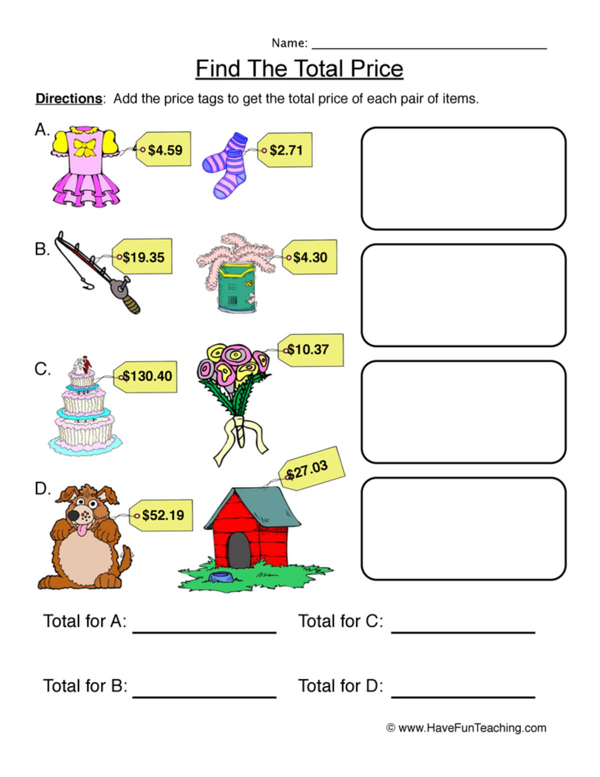 An educational teaching resource from Have Fun Teaching entitled Find the Total Price Pictures Worksheet downloadable at Teach Simple.