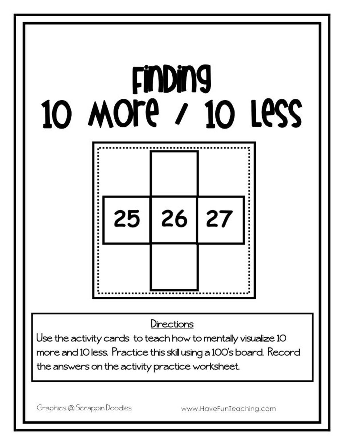 An educational teaching resource from Have Fun Teaching entitled Finding 10 More 10 Less Activity downloadable at Teach Simple.