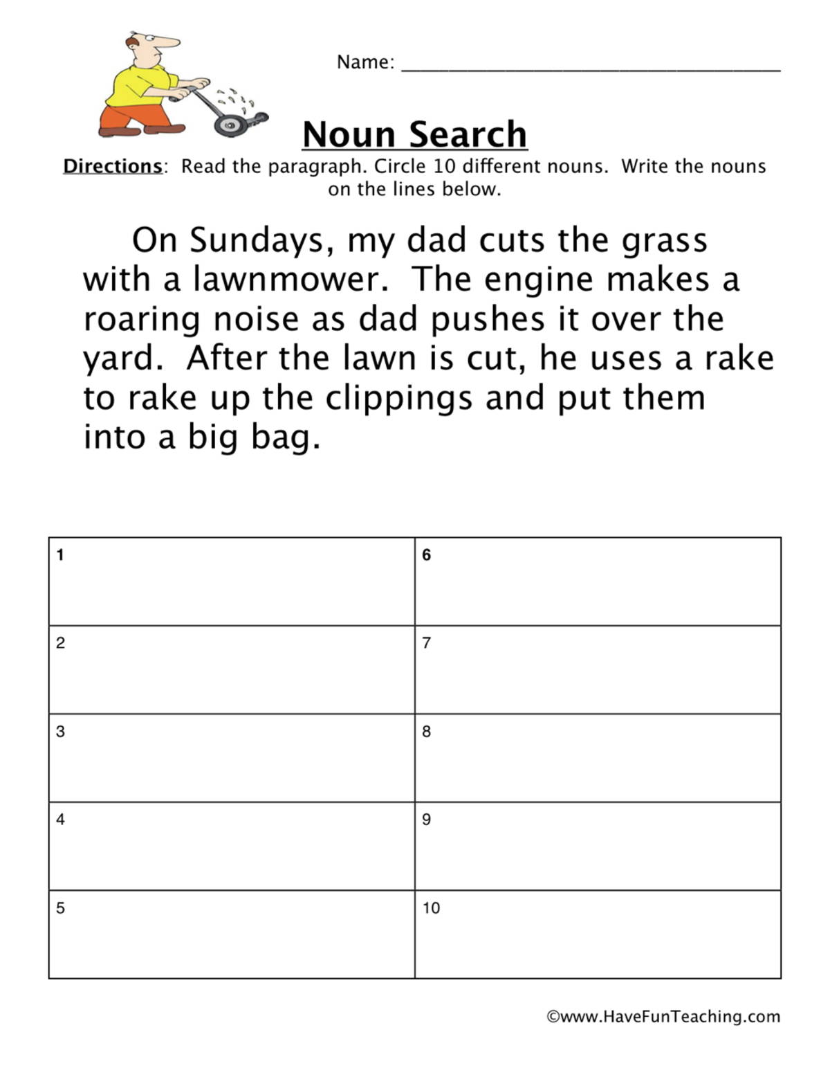 An educational teaching resource from Have Fun Teaching entitled Finding Nouns Worksheet downloadable at Teach Simple.