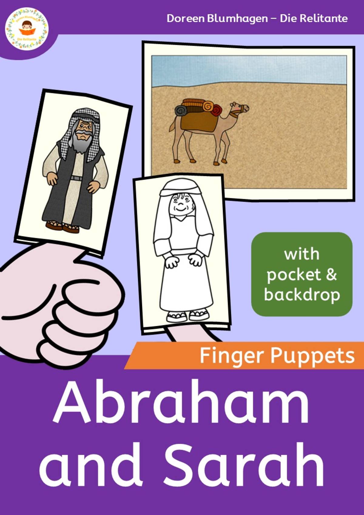 An educational teaching resource from Die Relitante entitled Finger Puppets based on the Bible story: Abraham and Sarah downloadable at Teach Simple.
