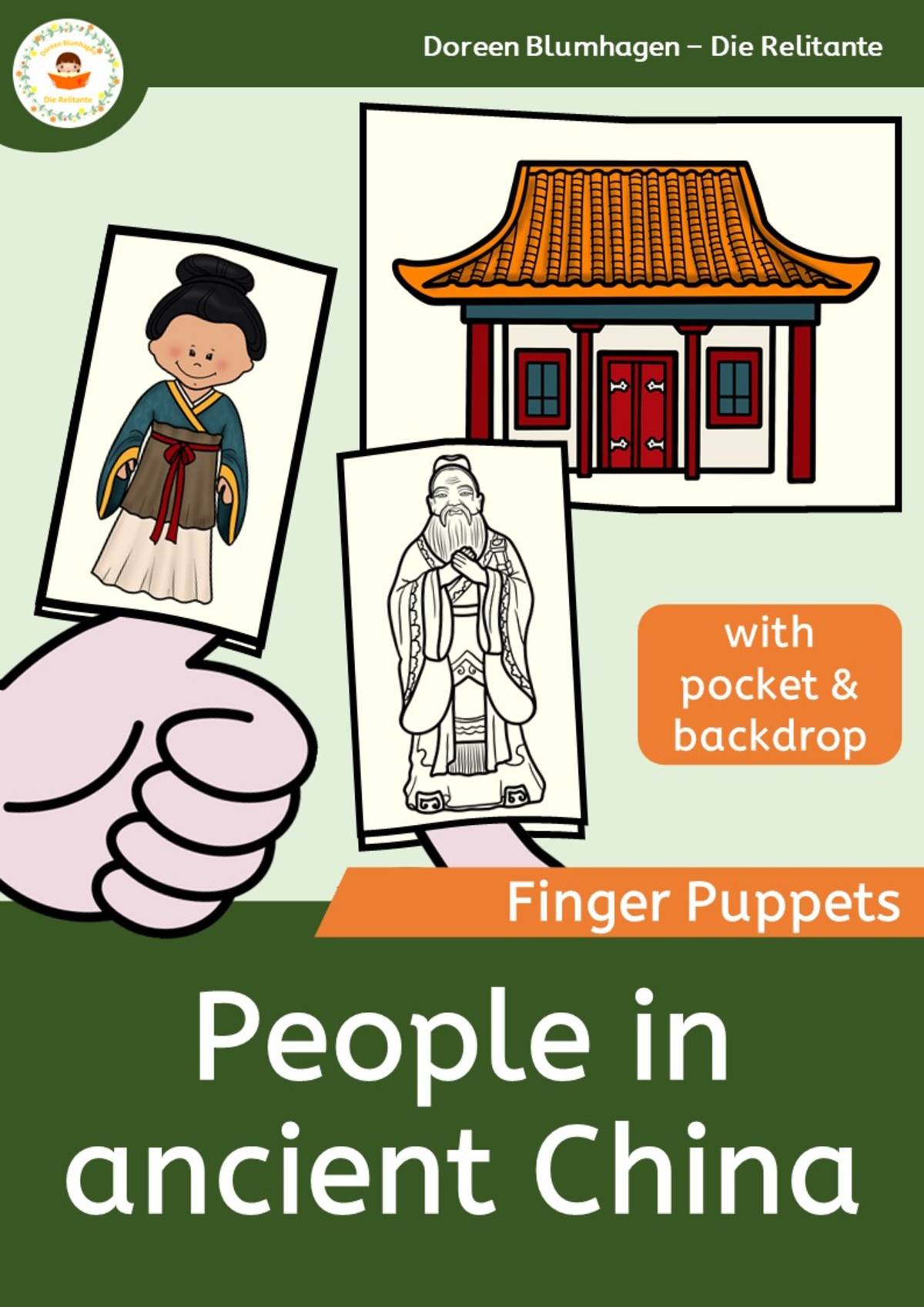 An educational teaching resource from Die Relitante entitled Finger puppets - People in ancient China- People of the Past downloadable at Teach Simple.