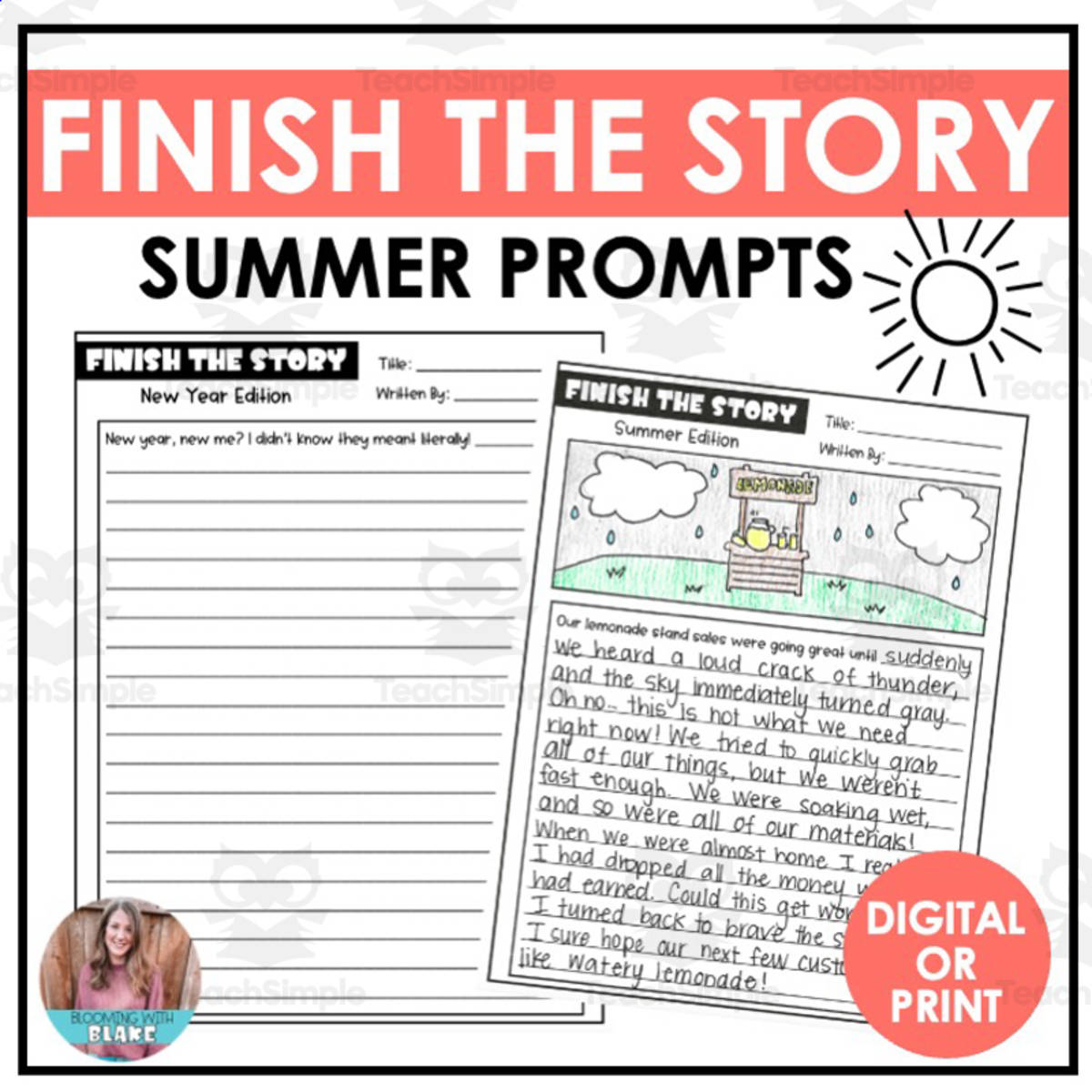 An educational teaching resource from Blooming with Blake entitled Finish the Story: Summer Themed Writing Prompts downloadable at Teach Simple.