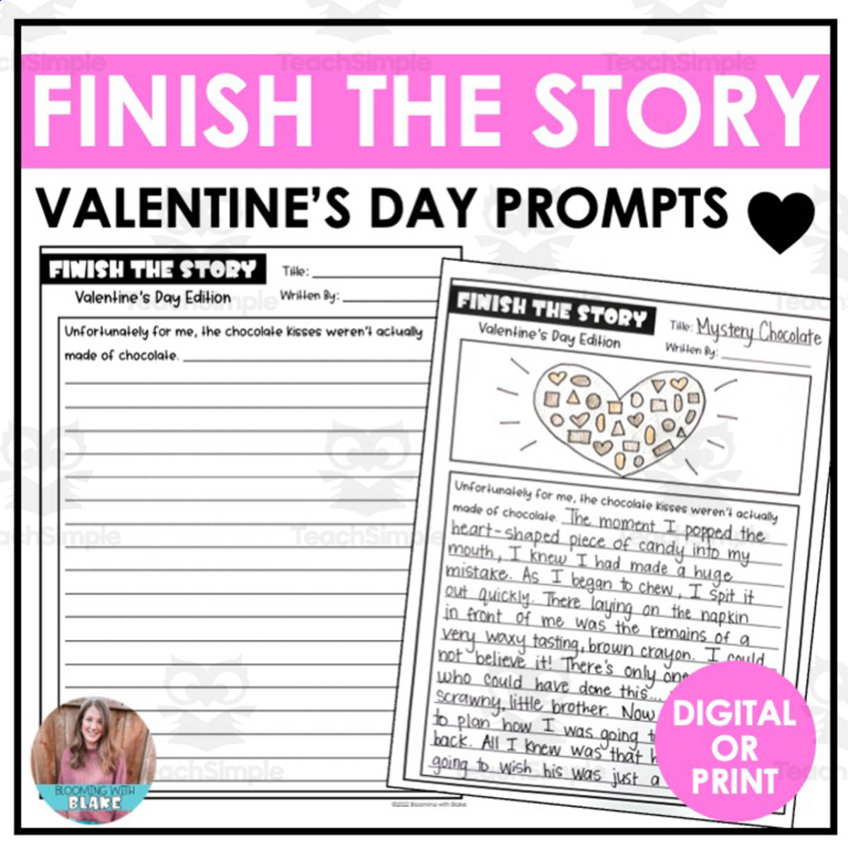 An educational teaching resource from Blooming with Blake entitled Finish the Story: Valentine's Day Writing Prompts downloadable at Teach Simple.