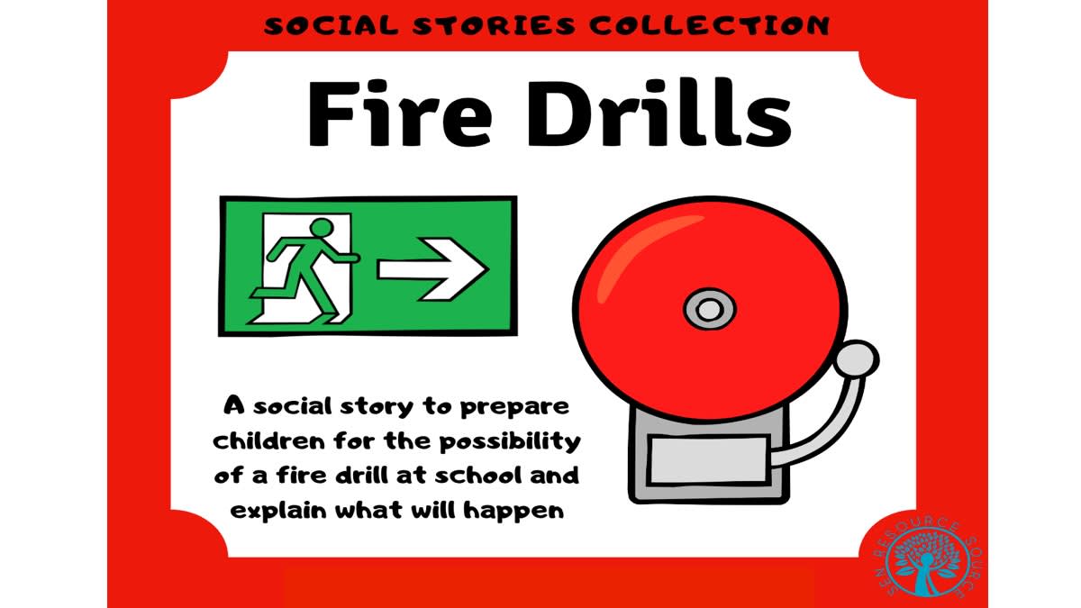 An educational teaching resource from SEN Resource Source entitled Fire Drills Social Story downloadable at Teach Simple.