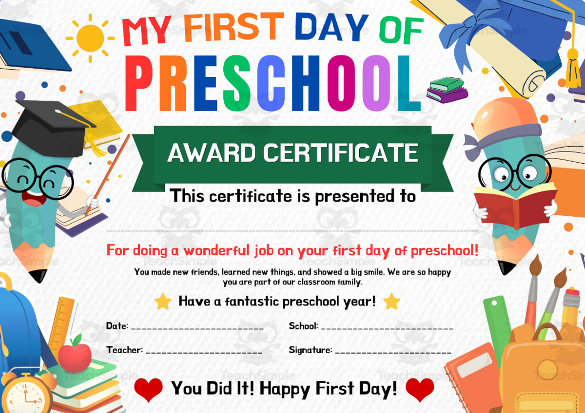 An educational teaching resource from Smart Learning Press entitled first day of school certificate for preschool downloadable at Teach Simple.