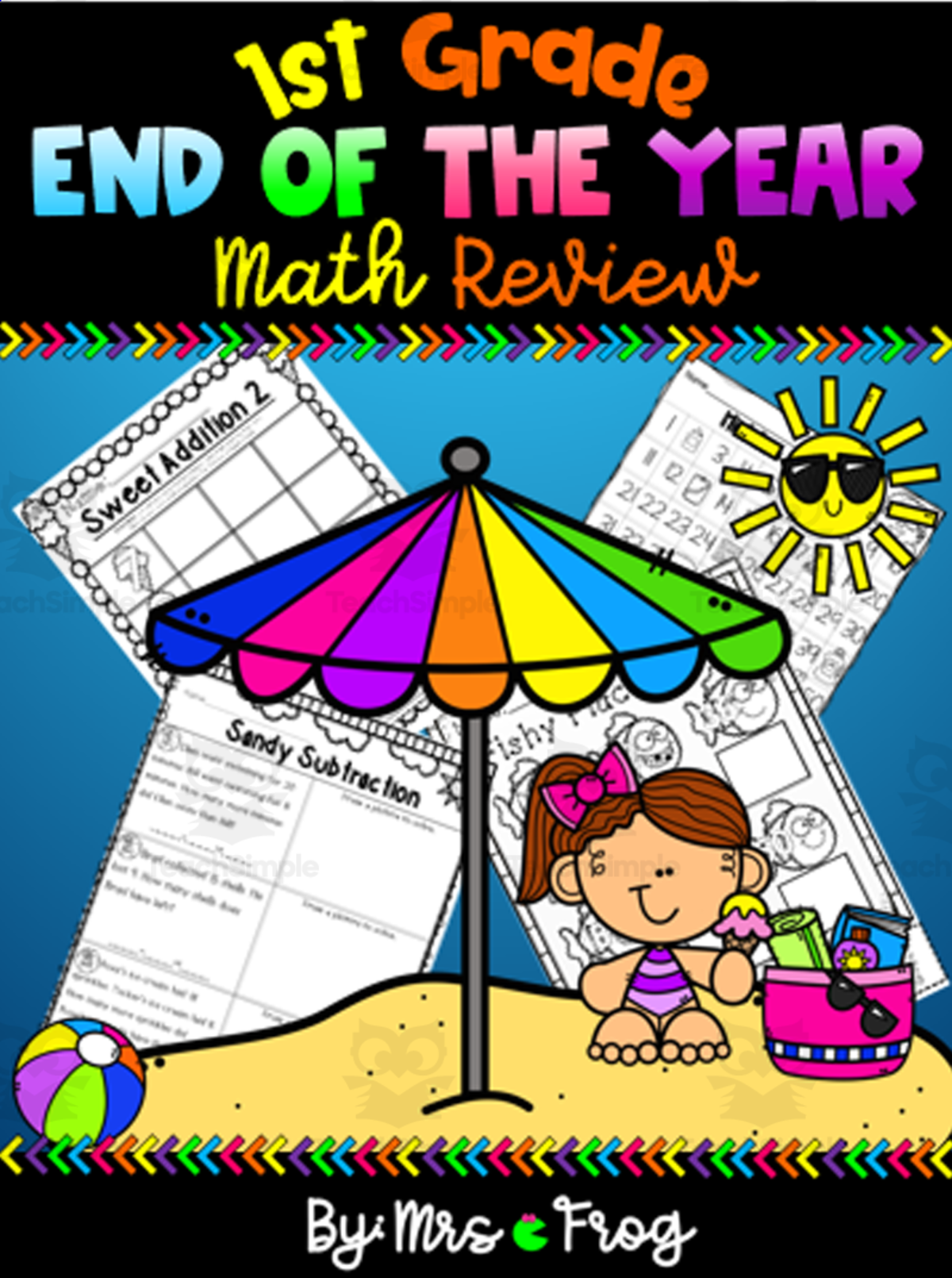 An educational teaching resource from Mrs. Frog entitled First Grade End of the Year Math Review Bundle downloadable at Teach Simple.