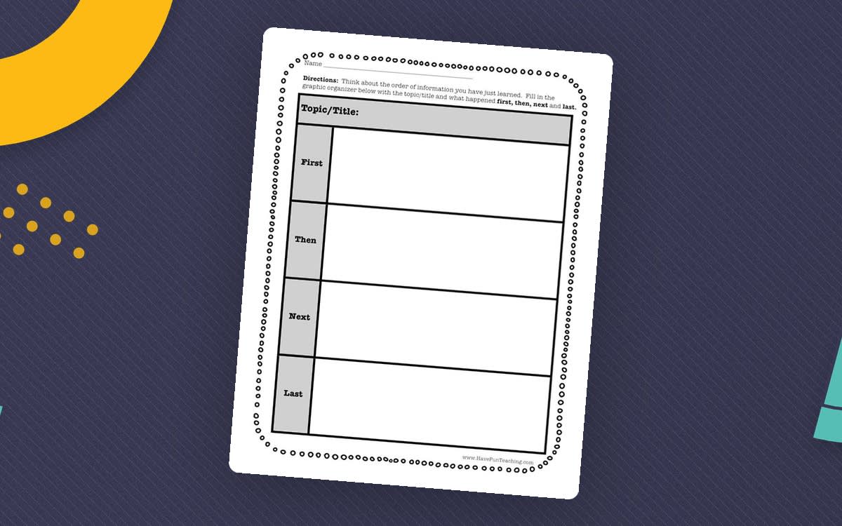 An educational teaching resource from Have Fun Teaching entitled First, Next, Then, Last – Sequencing Worksheet downloadable at Teach Simple.