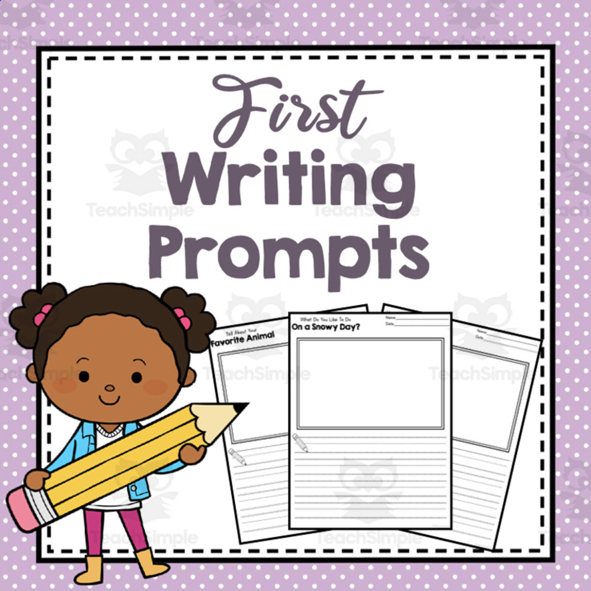 An educational teaching resource from Simply Schoolgirl entitled First Writing Prompts Packet downloadable at Teach Simple.