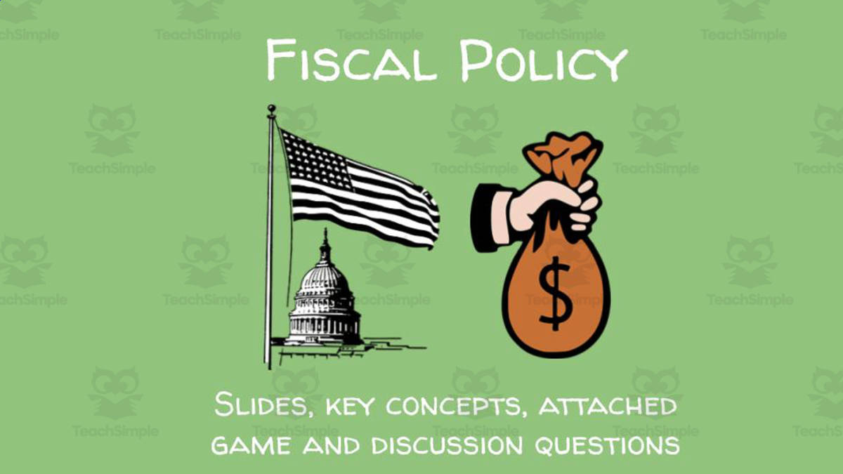 An educational teaching resource from Ed Dynamic entitled Fiscal Policy Slides, Guided Notes & Game downloadable at Teach Simple.