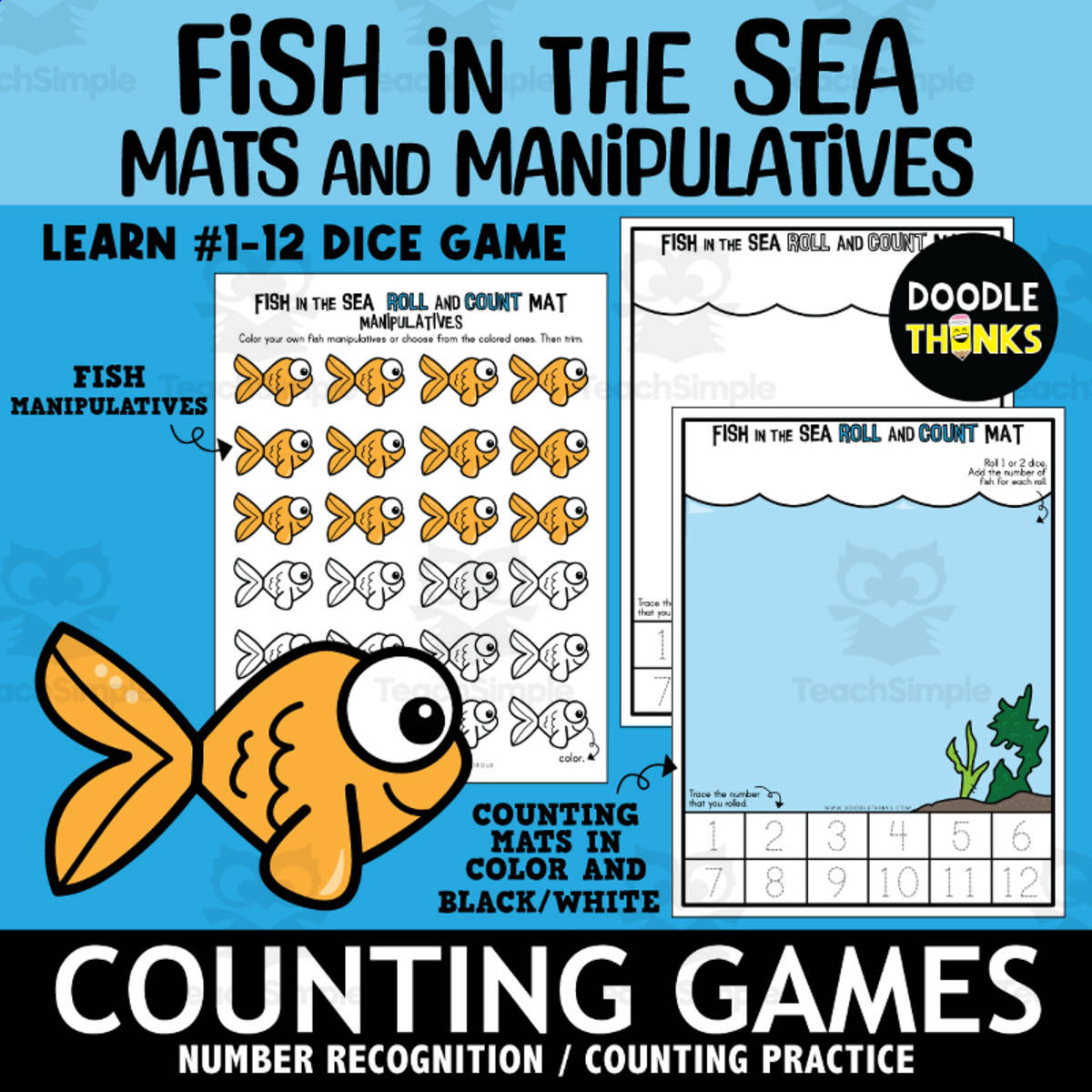 An educational teaching resource from Doodle Thinks entitled Fish in the Sea Roll and Count Mat Printable Manipulatives Dice Game downloadable at Teach Simple.