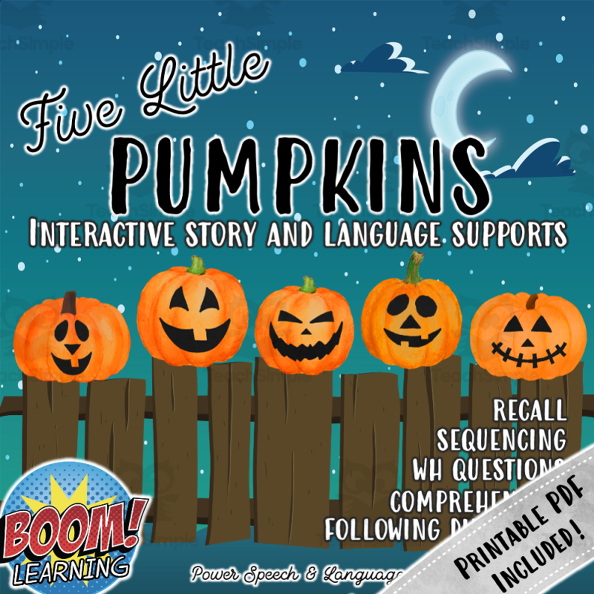 An educational teaching resource from Power Speech and Language entitled Five Little Pumpkins, BOOM Cards Speech Therapy, Halloween Activities, Homework downloadable at Teach Simple.