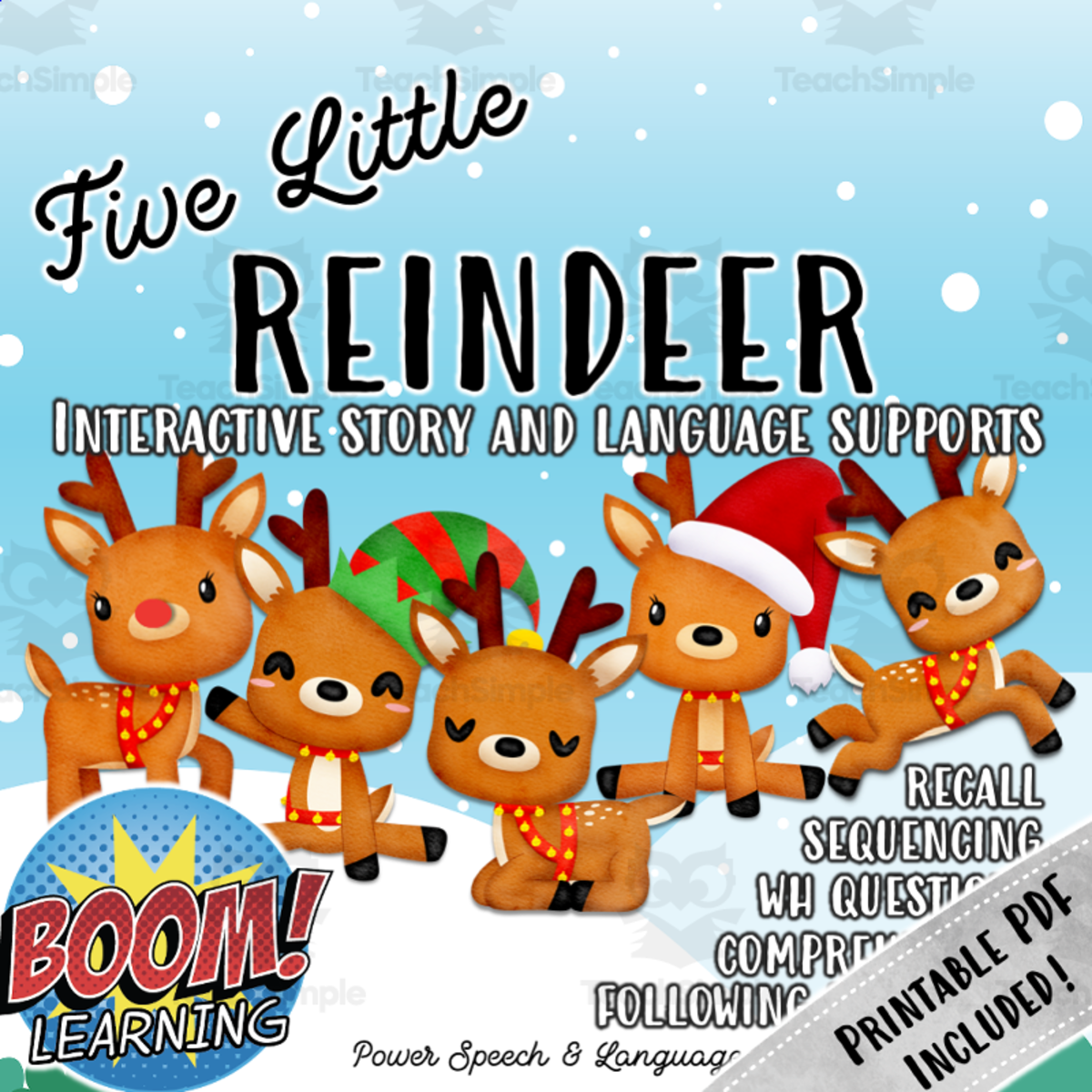 An educational teaching resource from Power Speech and Language entitled Five Little Reindeer, BOOM Cards Speech Therapy, Holiday Activities, WH Questions, PDF Included downloadable at Teach Simple.
