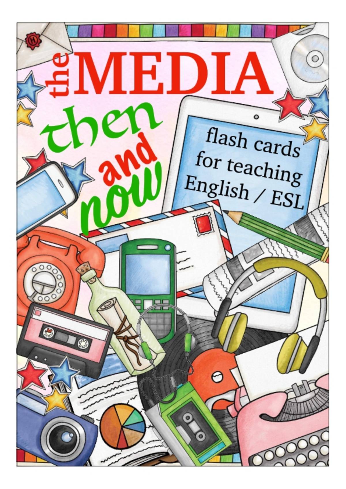 An educational teaching resource from Better Teaching Resources entitled Flash Cards: The Media Then and Now downloadable at Teach Simple.