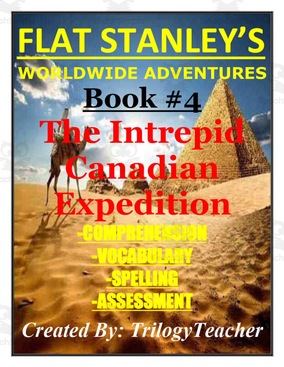 An educational teaching resource from TrilogyTeacher entitled Flat Stanley: The Intrepid Canadian Expedition Novel Study Unit downloadable at Teach Simple.