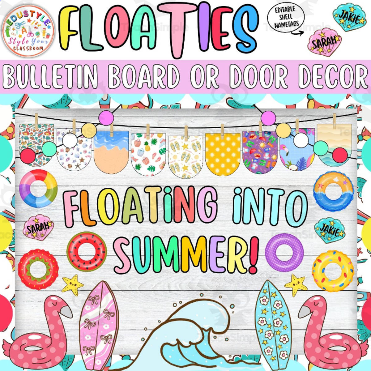 An educational teaching resource from Style Your Classroom entitled Floating Into Summer! Swimring Summer Bulletin Board & Door Decor Kit downloadable at Teach Simple.