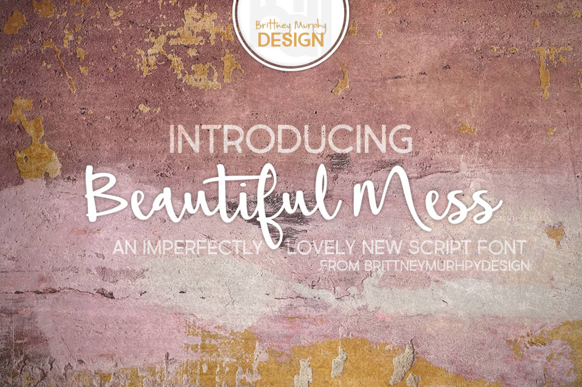 An educational teaching resource from Brittney Murphy Design entitled Font Family: Beautiful Mess downloadable at Teach Simple.