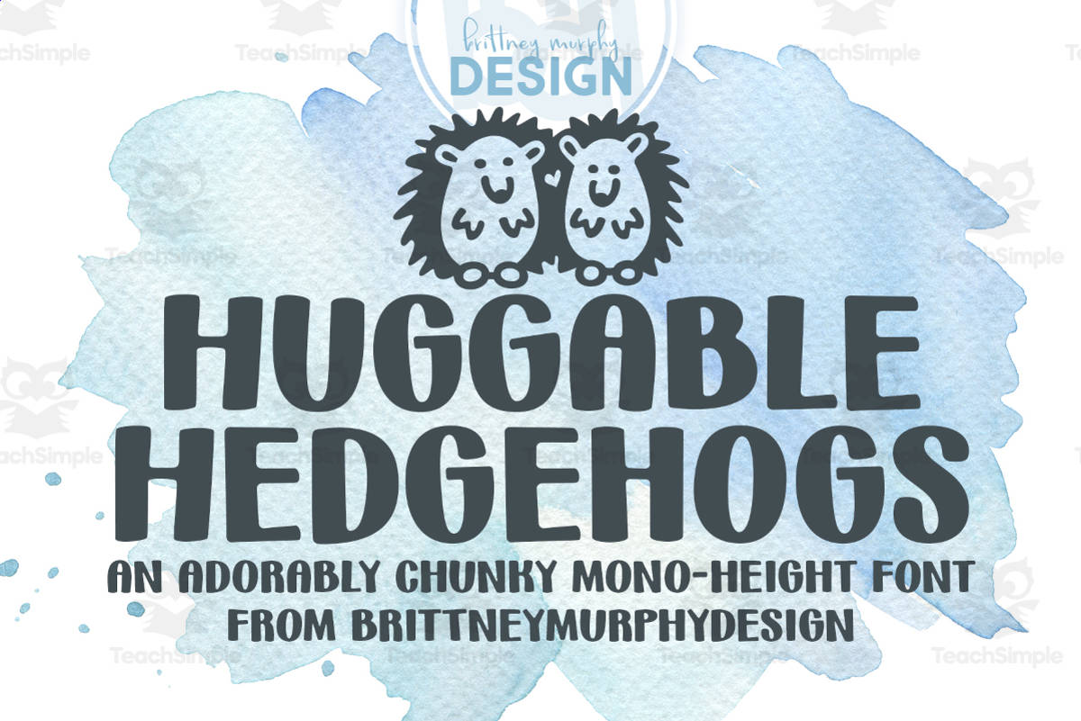 An educational teaching resource from Brittney Murphy Design entitled Font Family: Huggable Hedgehogs downloadable at Teach Simple.