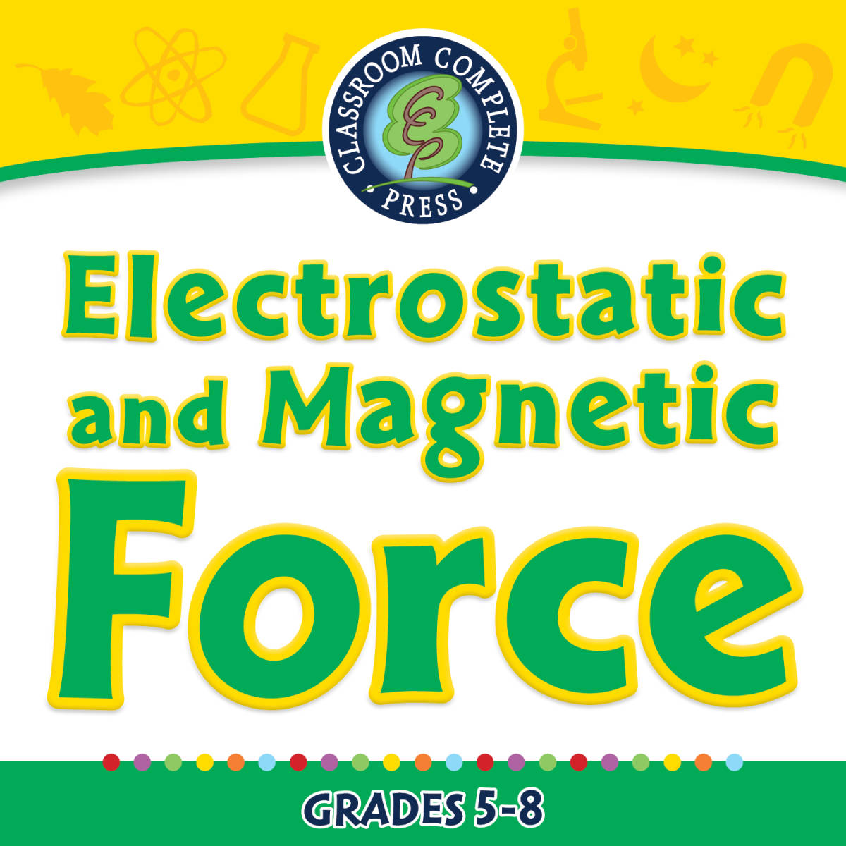 An educational teaching resource from Classroom Complete Press entitled Force: Electrostatic and Magnetic Force - FLASH-MAC downloadable at Teach Simple.